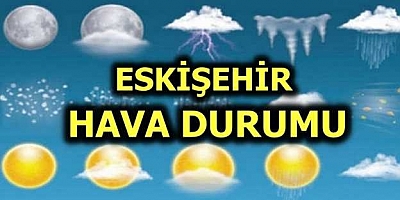 Eskişehir'de hava sıcaklıkları 15 ila 17 derece düşecek.
