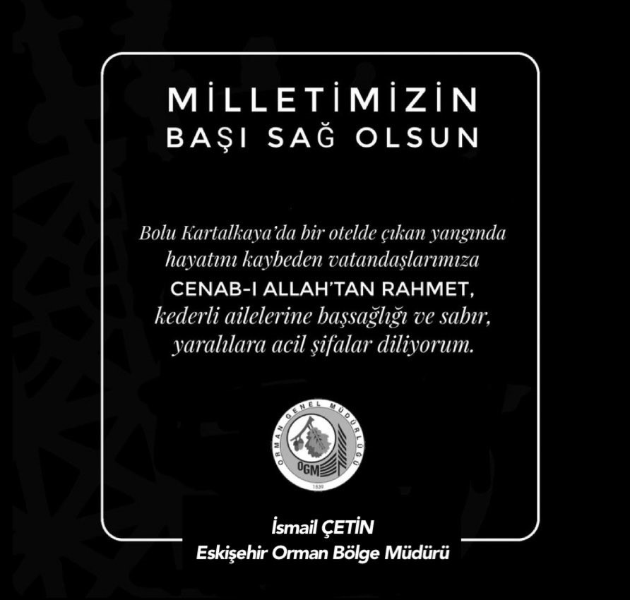 Eskişehir Orman Bölge Müdürlüğünden taziye mesajı