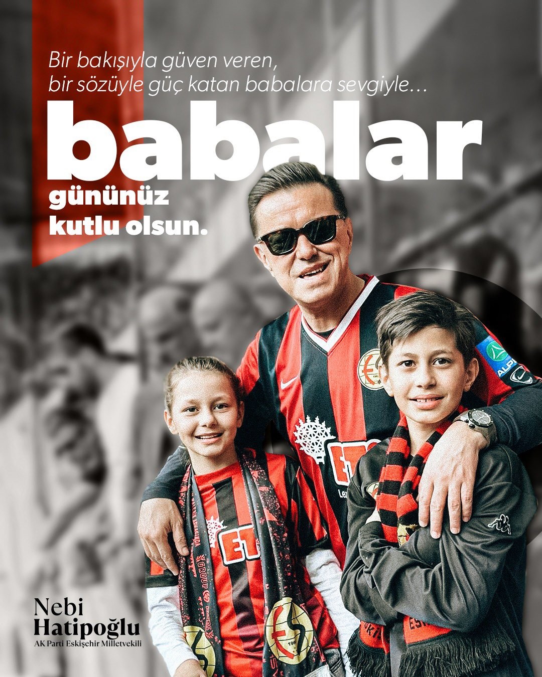 Nebi Hatipoğlu'ndan ‘Babalar Günü' mesajı